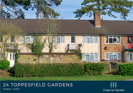 24 TOPPESFIELD GARDENS Hadleigh | Suffolk Chapman Stickels 24 TOPPESFIELD GARDENS, HADLEIGH, SUFFOLK, IP7 5DS