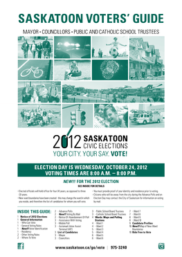 Saskatoon VOTERS' GUIDE