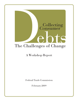 Collecting Consumer Debts: the Challenges of Change