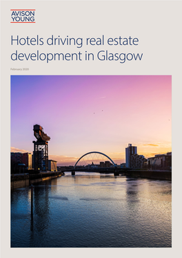 Research Hotels Driving Real Estate Development in Glasgow The