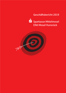 Geschäftsbericht 2019 Sparkasse Mittelmosel Eifel Mosel Hunsrück