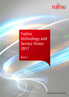 Fujitsu Technology and Service Vision 2017 Book 2