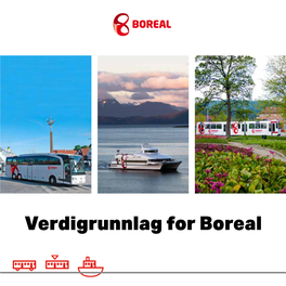 Verdigrunnlag for Boreal DETTE ER BOREAL