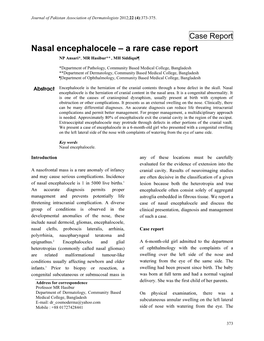 Nasal Encephalocele – a Rare Case Report NP Ansari* , MR Hasibur** , MH Siddiqui¶