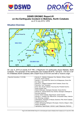 DSWD DROMIC Report #1 on the Earthquake Incident in Makilala, North Cotabato As of 14 July 2019, 12PM