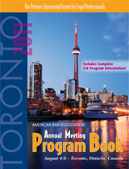 Annual Meeting Program Book August 4-9 – Toronto, Ontario, Canada 2011 ABA PROGRAM BOOK HIGHLIGHTS