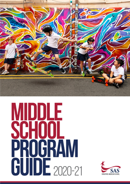 Middle SCHOOL PROGRAM GUIDE 2020-21 CONTENTS