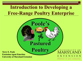 Developing a Free-Range Poultry Enterprise Poole’S