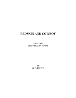 Redskin and Cowboy a Tale of the Western Plains