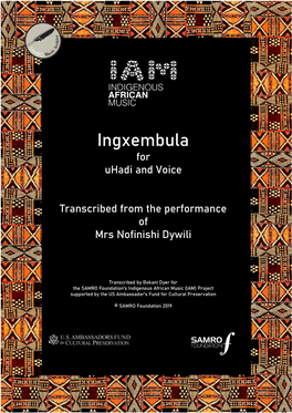 Ingxembula for Uhadi and Voice