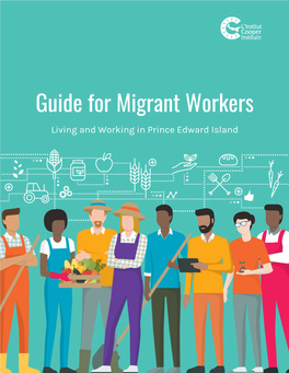 Guide for Migrant Workers Living and Working in Prince Edward Island