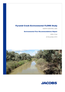 Pyramid Creek Environmental FLOWS Study NORTH CENTRAL CMA