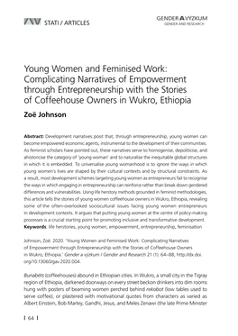 Young Women and Feminised Work: Complicating Narratives of Empowerment Through Entrepreneurship with the Stories of Coffeehouse Owners in Wukro, Ethiopia Zoë Johnson