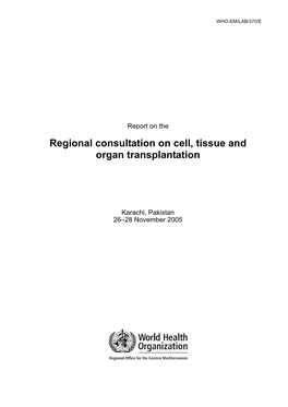 Regional Consultation on Cell, Tissue and Organ Transplantation