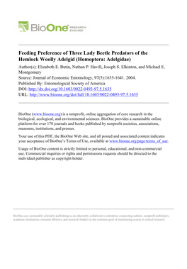 Feeding Preference of Three Lady Beetle Predators of the Hemlock Woolly Adelgid (Homoptera: Adelgidae) Author(S): Elizabeth E