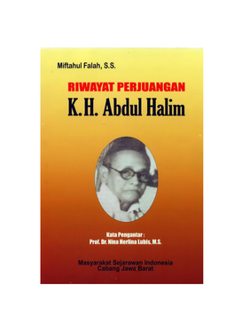Riwayat Perjuangan K.H. Abdul Halim