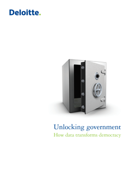 Unlocking Government How Data Transforms Democracy Contents