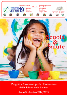 Progetto Editoriale Del Gruppo Di Educazione E Promozione Alla Salute (GEPS) AULSS 19 Adria