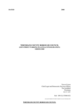 Wrexham County Borough Council (Off-Street Parking Places) (Consolidation) Order 2008