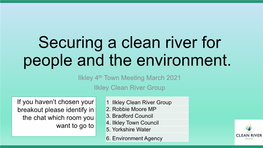 4Th Town Meeting March 2021 Ilkley Clean River Group