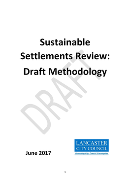 Sustainable Settlements Review: Draft Methodology