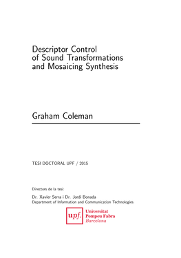 Descriptor Control of Sound Transformations and Mixture