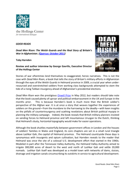 GOOD READS Dead Men Risen: the Welsh Guards and the Real Story of Britain's War in Afghanistan. (Quercus: October 2011) Toby H