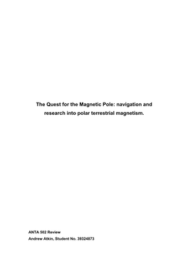 The Quest for the Magnetic Pole: Navigation and Research Into Polar Terrestrial Magnetism