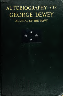 Autobiography of George Dewey, Admiral of the Navy