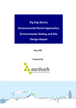 Zig Zag Quarry Environmental Permit Application Environmental Setting