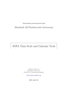 SOFA Time Scale and Calendar Tools