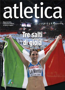 Magazine Della N.2 Federazione Italiana Mar/Apr 2011 Di Atletica