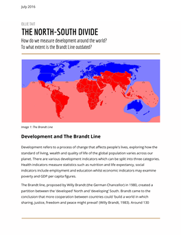 THE NORTH-SOUTH DIVIDE How Do We Measure Development Around the World? to What Extent Is the Brandt Line Outdated?