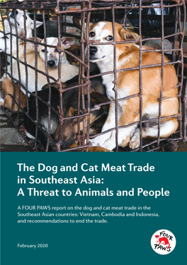 The Dog and Cat Meat Trade in Southeast Asia: a Threat to Animals and People