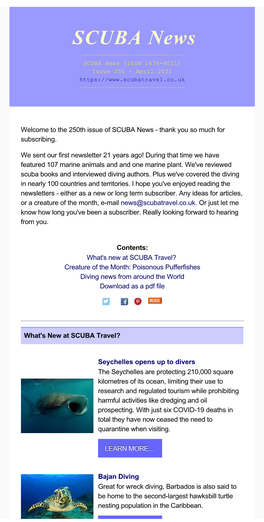 SCUBA News ~~~~~~~~~~~~~~~~~~~~~~~~~~~~ SCUBA News (ISSN 1476­8011) Issue 250 ­ April 2021 ~~~~~~~~~~~~~~~~~~~~~~~~~~~~~