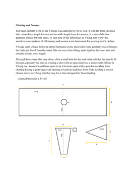 Clothing and Patterns the Basic Garment Work by the Vikings Was