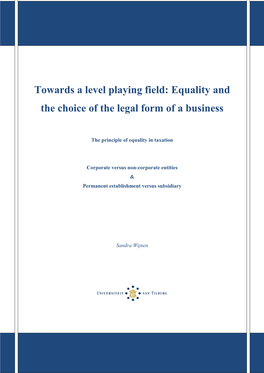 Towards a Level Playing Field: Equality and the Choice of the Legal Form of a Business