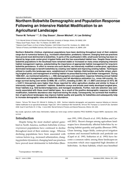 Northern Bobwhite Demographic and Population Response Following an Intensive Habitat Modiﬁcation to an Agricultural Landscape Theron M