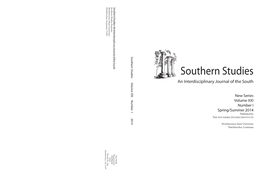 Southern Studies Institute Southern Studies the an Interdisciplinaryan Journal of the South Southern Studies