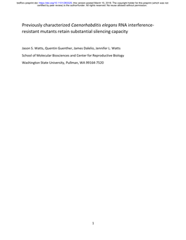 Previously Characterized Caenorhabditis Elegans RNA Interference-Resistant Mutants Retain Substantial Silencing Capacity