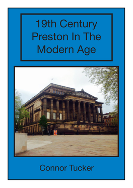 19Th Century Preston in the Modern Age