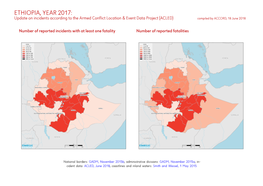ETHIOPIA, YEAR 2017: Update on Incidents According to the Armed Conflict Location & Event Data Project (ACLED) Compiled by ACCORD, 18 June 2018