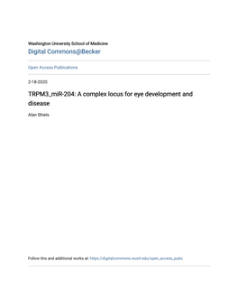 TRPM3 Mir-204: a Complex Locus for Eye Development and Disease