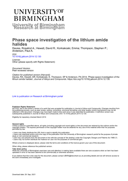 Phase Space Investigation of the Lithium Amide Halides Davies, Rosalind A.; Hewett, David R.; Korkiakoski, Emma; Thompson, Stephen P.; Anderson, Paul A