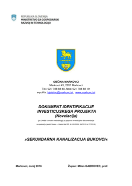 DOKUMENT IDENTIFIKACIJE INVESTICIJSKEGA PROJEKTA (Novelacija) (Po Uredbi O Enotni Metodologiji Za Pripravo Investicijske Dokumentacije