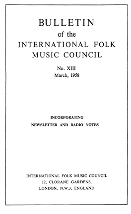 BULLETIN of the INTERNATIONAL FOLK L\1USIC COUNCIL