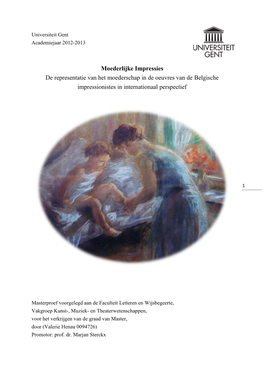 Moederlijke Impressies De Representatie Van Het Moederschap in De Oeuvres Van De Belgische Impressionistes in Internationaal Perspectief
