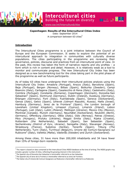 Copenhagen: Results of the Intercultural Cities Index Date: September 2014 a Comparison Between 63 Cities1