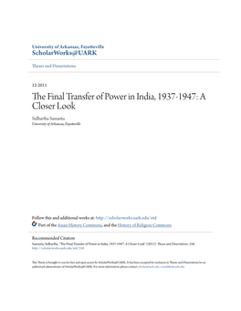 The Final Transfer of Power in India, 1937-1947: a Closer Look