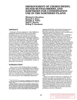 Improvement of Chokecherry, Silver Buffalo Berry, and Hawthorn For